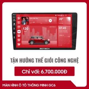 Màn Hình Ô Tô Thông Minh Gotech GC6